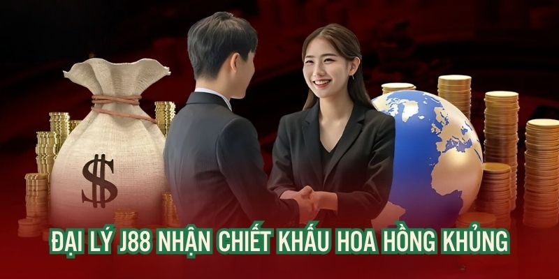 Trở thành đại lý J88 nhận chiết khấu hoa hồng cực khủng