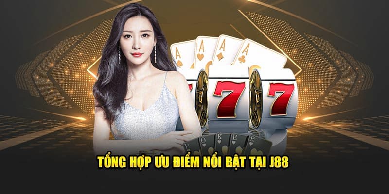 Những ưu điểm về chúng tôi để chứng minh sân chơi uy tín, chất lượng