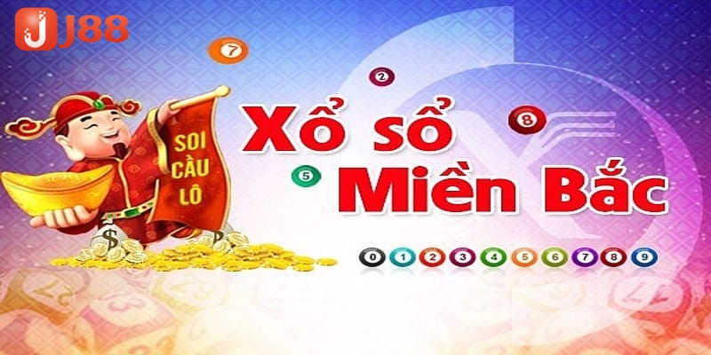 Đôi điều cần nắm về loại hình xổ số kiến thiết miền Bắc tại nền tảng J88